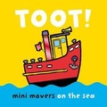 Cover: Mini Movers - Toot! - Templar Books