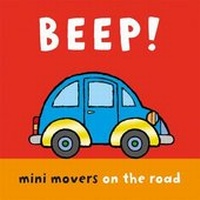Enlarge image Cover: Mini Movers - Beep! - Templar Books