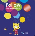 Cover: Follow The Red Balloon - Templar Books