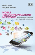Cover: Mobile Telecommunications Networks - Edward Elgar Publishing
