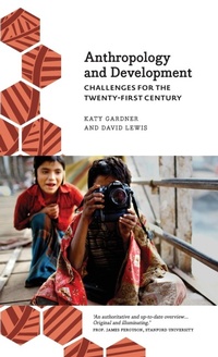 Enlarge image Cover: Anthropology and Development - Pluto Press