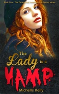 Cover: The Lady Is A Vamp - Xcite Books, an imprint of Accent Press Ltd