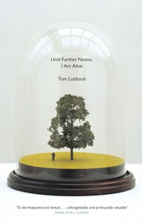 Enlarge image Cover: Until Further Notice, I Am Alive - Granta Books