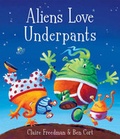 Cover: Aliens Love Underpants - Simon & Schuster Children's