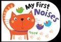 Cover: My First Noises - Autumn Publishing Ltd