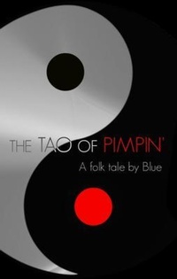 Enlarge image Cover: The TAO of PIMPIN' - Bailey Girls Publishing LLC