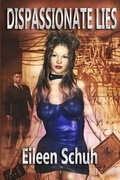 Cover: Dispassionate Lies - Wolfsinger Pub
