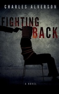Cover: Fighting Back - Tinderboxed Press