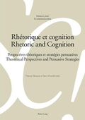 Cover: Rh&eacute;torique et cognition - Rhetoric and Cognition - Peter Lang Verlag