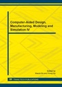 Cover: Computer-Aided Design, Manufacturing, Modeling and Simulation IV - Trans Tech Publications Ltd