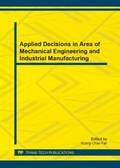 Cover: Applied Decisions in Area of Mechanical Engineering and Industrial Manufacturing - Trans Tech Publications Ltd