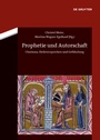 Cover: Prophetie und Autorschaft - De Gruyter Akademie Forschung