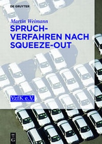 Abbildung von: Spruchverfahren nach Squeeze-Out - De Gruyter