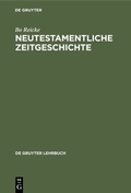 Cover: Neutestamentliche Zeitgeschichte - De Gruyter