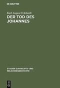 Cover: Der Tod des Johannes - De Gruyter