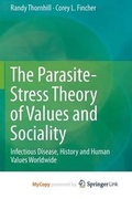 Cover: The Parasite-Stress Theory of Values and Sociality - Springer