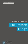 Cover: Die letzten Dinge - Vandenhoeck & Ruprecht