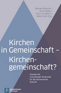 Abbildung von: Kirchen in Gemeinschaft - Kirchengemeinschaft? - Vandenhoeck & Ruprecht