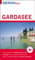 Cover: MERIAN live! Reisef&uuml;hrer Gardasee - Merian / Holiday