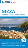 Cover: MERIAN live! Reisef&uuml;hrer Nizza Monaco Cannes Saint-Tropez - Merian / Holiday