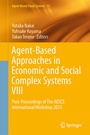 Cover: Agent-Based Approaches in Economic and Social Complex Systems VIII - Springer