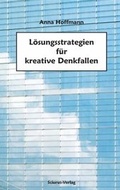 Cover: L&ouml;sungsstrategien f&uuml;r kreative Denkfallen - Sciurus