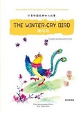 Cover: The Winter-Cry Bird - China Intercontinental Press
