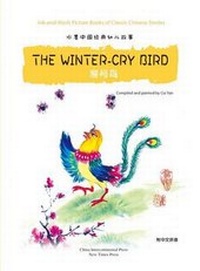 Enlarge image Cover: The Winter-Cry Bird - China Intercontinental Press