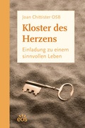 Cover: Kloster des Herzens - Einladung zu einem sinnvollen Leben - EOS Verlag