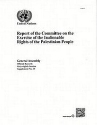 Enlarge image Cover: Report of the Committee on the Exercise of the Inalienable Rights of the Palestinian People - United Nations