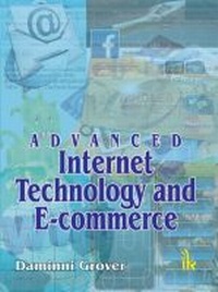 Enlarge image Cover: Advanced Internet Technology and E-commerce - TechSar Pvt. Ltd