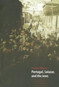 Cover: Portugal, Salazar, and the Jews - Yad Vashem