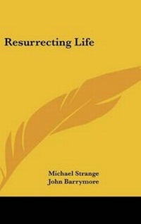 Enlarge image Cover: Resurrecting Life - Kessinger Publishing