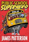 Cover: Public School Superhero - Little, Brown & Company