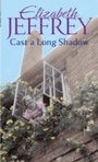 Cover: Cast A Long Shadow - Piatkus Books