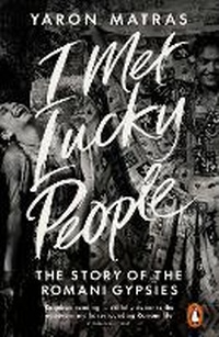Enlarge image Cover: I Met Lucky People - Penguin Books Ltd