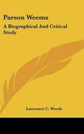 Cover: Parson Weems - Kessinger Publishing