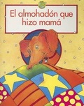 Cover: El Almohadon Que Hizo Mama - Rigby