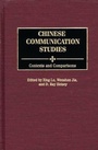 Cover: Chinese Communication Studies - Praeger Publishers Inc