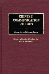 Enlarge image Cover: Chinese Communication Studies - Praeger Publishers Inc
