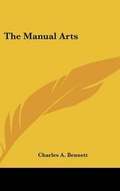 Cover: The Manual Arts - Kessinger Publishing