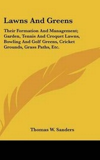 Abbildung von: Lawns And Greens - Kessinger Publishing