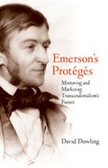 Cover: Emerson's Prot&eacute;g&eacute;s - Yale University Press