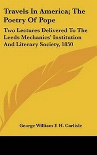 Abbildung von: Travels In America; The Poetry Of Pope - Kessinger Publishing
