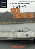 Cover: Naval Warship FSF-1: Sea Fighter - Children's Press(CT)