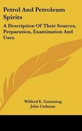 Cover: Petrol And Petroleum Spirits - Kessinger Publishing