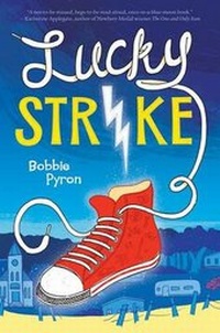 Enlarge image Cover: Lucky Strike - Arthur A. Levine Books