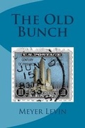 Cover: The Old Bunch - Rancho Lazarus Publications