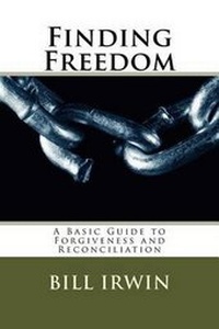 Enlarge image Cover: Finding Freedom - William M. Irwin, Oak Tree Ministries