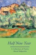 Cover: Half New Year - Silver Birch Press